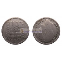 Франция Четвертая Республика 10 франков 1947 год. "B" - Бомон-ле-Роже. Старый тип: большая голова.